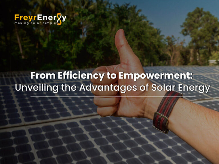 The Empowering Efficiency: Benefits of Solar Energy